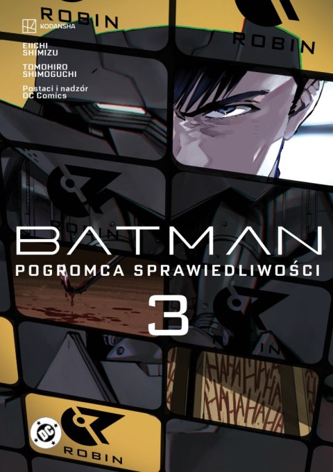 Batman: Pogromca sprawiedliwości. Tom 3 Batman: Pogromca sprawiedliwości. Tom 3