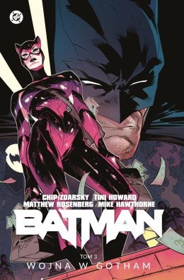 Batman. Wojna w Gotham. Tom 3. Uniwersum DC