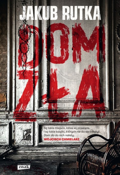 Dom zła Dom zła