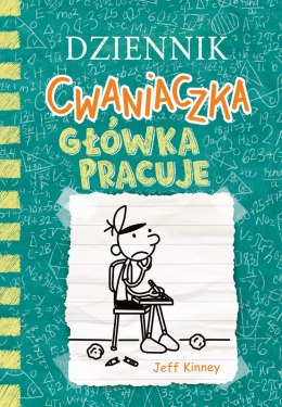 Główka pracuje. Dziennik cwaniaczka. Tom 18 wyd. 2025