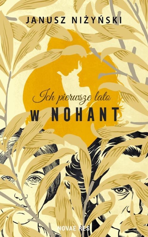 Ich pierwsze lato w Nohant Ich pierwsze lato w Nohant
