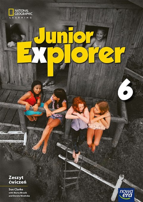 Język angielski Junior Explorer zeszyt ćwiczeń dla klasy 6 szkoły podstawowej EDYCJA 2025-2027 Język angielski Junior Explorer zeszyt ćwiczeń dla klasy 6 szkoły podstawowej EDYCJA 2025-2027