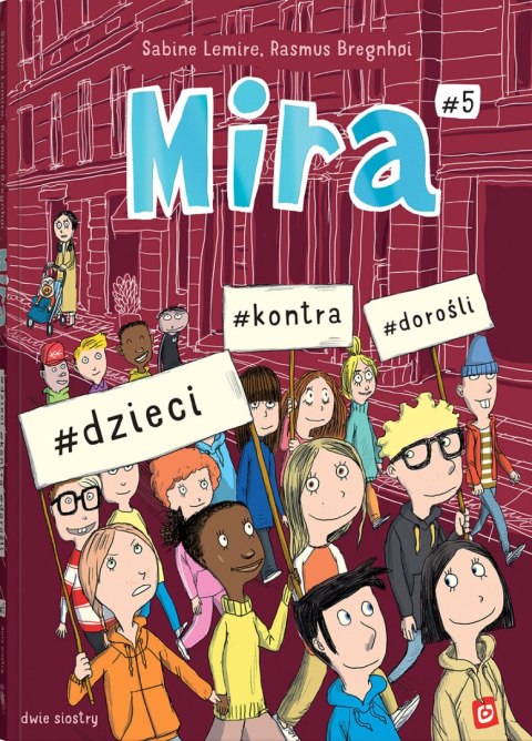 Mira #5. #dzieci #kontra #dorośli Mira #5. #dzieci #kontra #dorośli