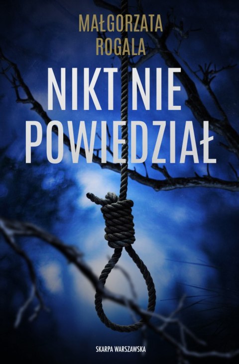 Nikt nie powiedział Nikt nie powiedział