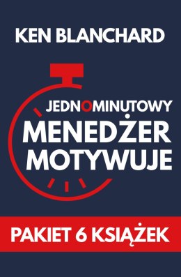 Pakiet Jednominutowy Menedżer motywuje