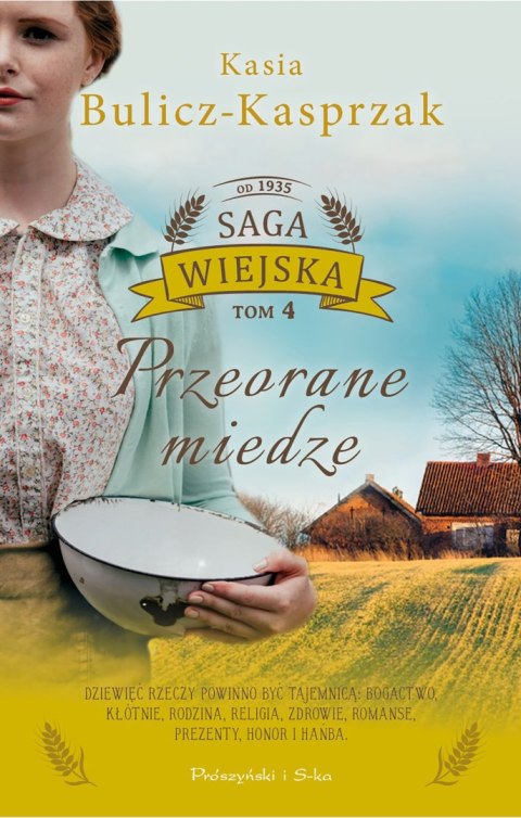 Przeorane miedze. Saga wiejska. Tom 4 wyd. 2025 Przeorane miedze. Saga wiejska. Tom 4 wyd. 2025