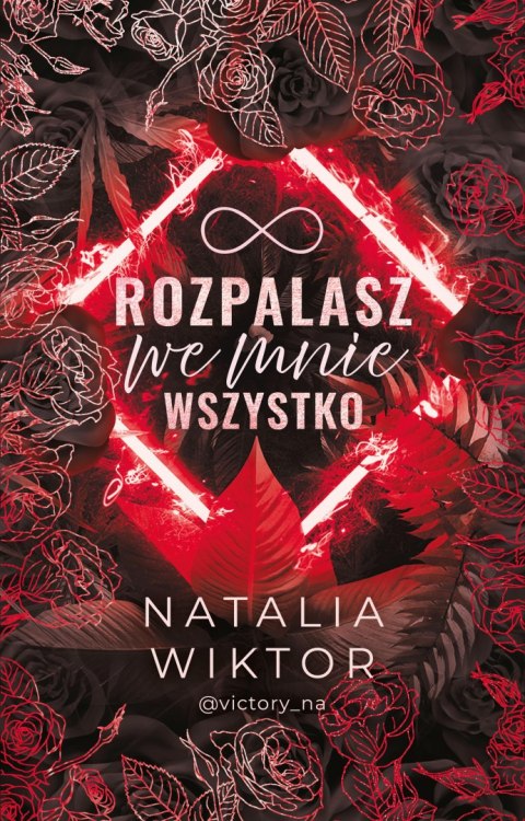 Rozpalasz we mnie wszystko Rozpalasz we mnie wszystko