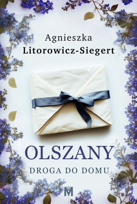 Droga do domu. Olszany. Tom 1 Droga do domu. Olszany. Tom 1