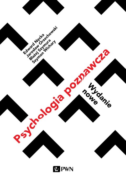 Psychologia poznawcza wyd. 2 Psychologia poznawcza wyd. 2