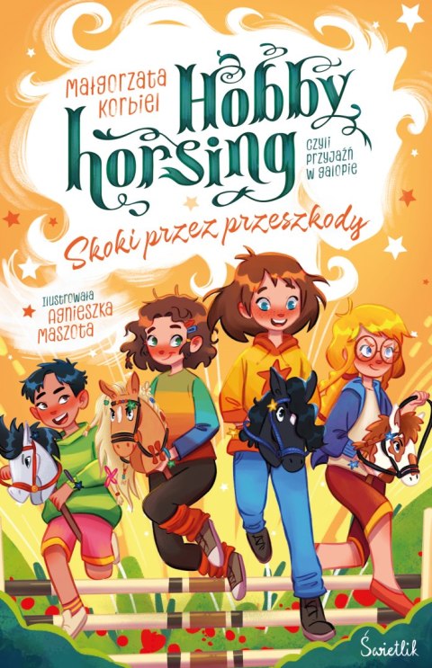 Skoki przez przeszkody. Hobby horsing, czyli przyjaźń w galopie Skoki przez przeszkody. Hobby horsing, czyli przyjaźń w galopie