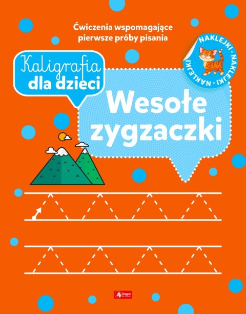 Wesołe zygzaczki. Kaligrafia dla dzieci Wesołe zygzaczki. Kaligrafia dla dzieci