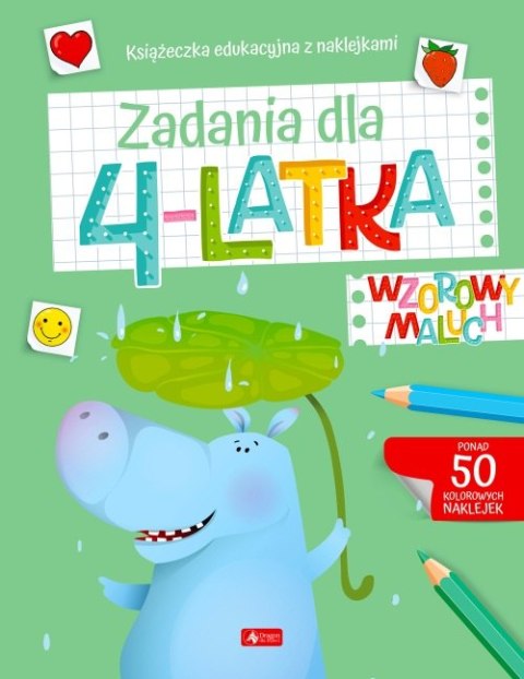 Zadania dla 4-latka. Wzorowy maluch Zadania dla 4-latka. Wzorowy maluch