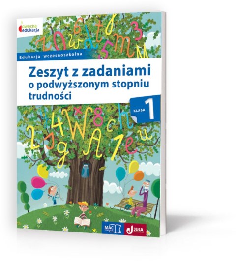 Zeszyt z zadaniami o podwyższonym stopniu trudności kl 1 Zeszyt z zadaniami o podwyższonym stopniu trudności kl 1