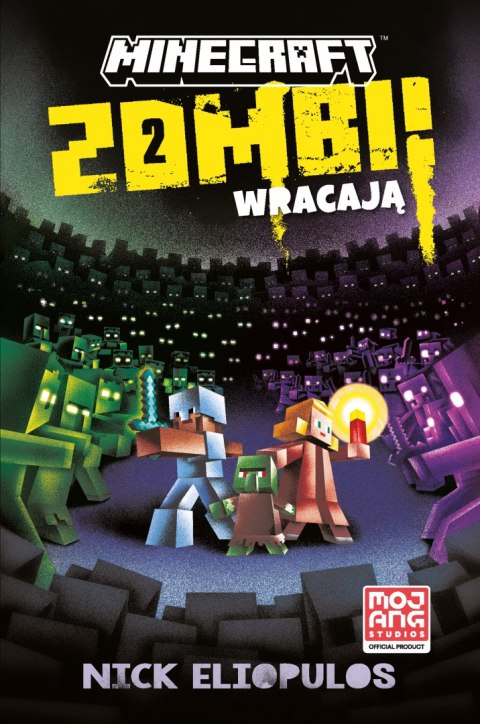 Zombi wracają! Minecraft. Najlepsze przygody Zombi wracają! Minecraft. Najlepsze przygody