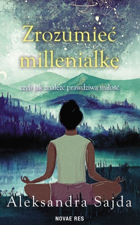 Zrozumieć Millenialkę, czyli jak znaleźć prawdziwą miłość Zrozumieć Millenialkę, czyli jak znaleźć prawdziwą miłość
