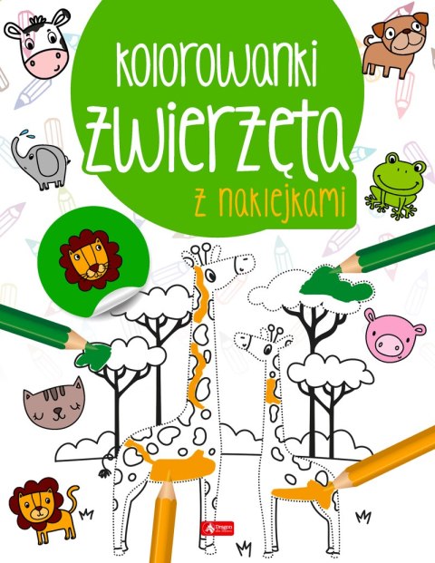 Zwierzęta. Kolorowanka z naklejkami Zwierzęta. Kolorowanka z naklejkami