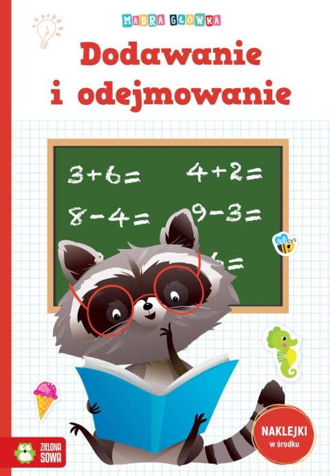 Dodawanie i odejmowanie. Mądra główka Dodawanie i odejmowanie. Mądra główka