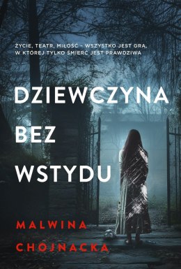 Dziewczyna bez wstydu. Dziewczyna bez...
