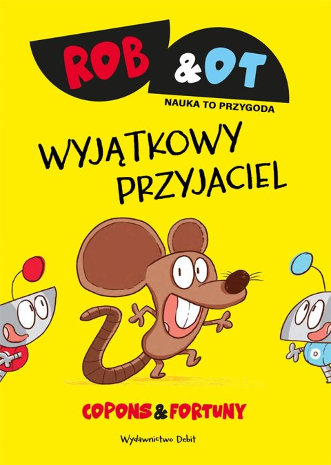 Rob & Ot. Wyjątkowy przyjaciel Rob & Ot. Wyjątkowy przyjaciel