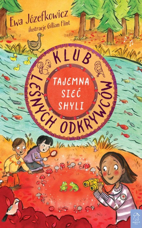 Klub Leśnych Odkrywców. Tajemna Sieć Shyli