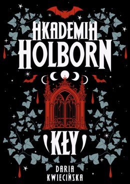 Kły. Akademia Holborn. Tom 1