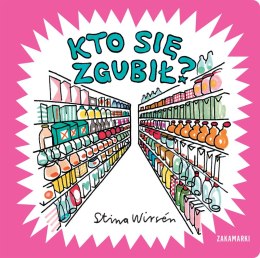 Kto się zgubił? Niewielkie Książki o Wielkich Emocjach