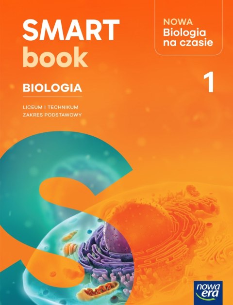 Nowa Biologia na czasie 1 SMARTBOOK liceum i technikum zakres podstawowy EDYCJA 2025 Nowa Biologia na czasie 1 SMARTBOOK liceum i technikum zakres podstawowy EDYCJA 2025