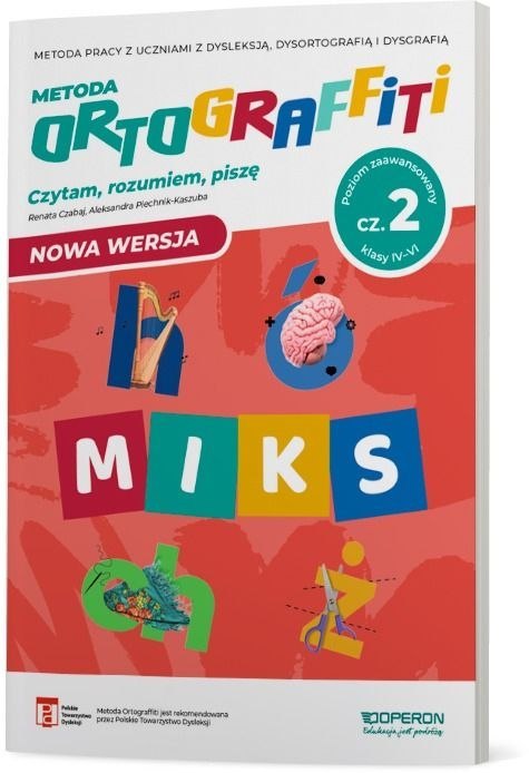 Ortograffiti MIKS Poziom zaawansowany część 2 klasy IV-VI Ortograffiti MIKS Poziom zaawansowany część 2 klasy IV-VI