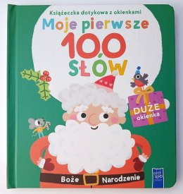 Pierwsze święta. Książeczka dotykowa z okienkami. Moje pierwsze 100 słów