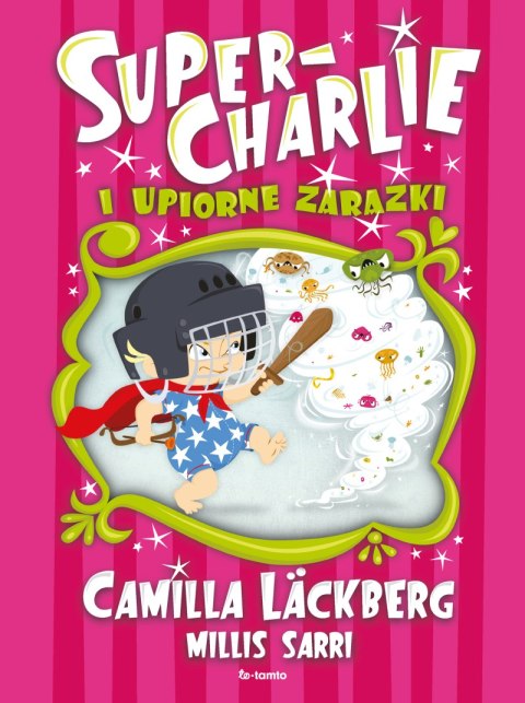 Super-Charlie i upiorne zarazki Super-Charlie i upiorne zarazki