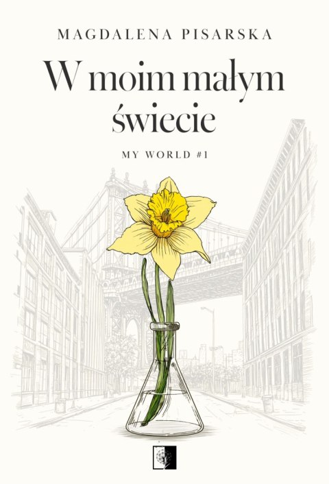W moim małym świecie. My World. Tom 1 W moim małym świecie. My World. Tom 1