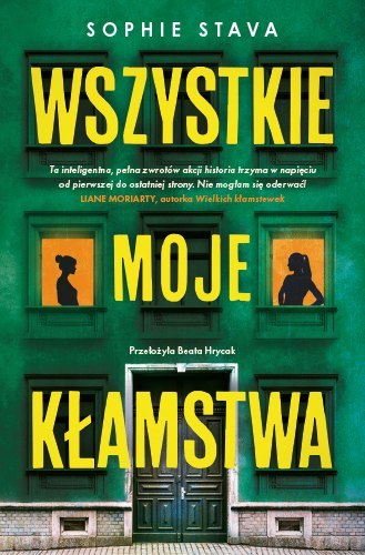 Wszystkie moje kłamstwa Wszystkie moje kłamstwa