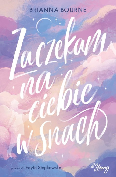 Zaczekam na ciebie w snach Zaczekam na ciebie w snach