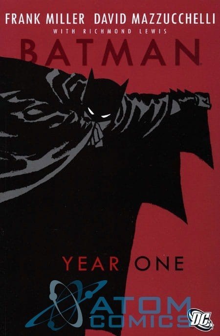 Batman. Year One Batman. Year One
