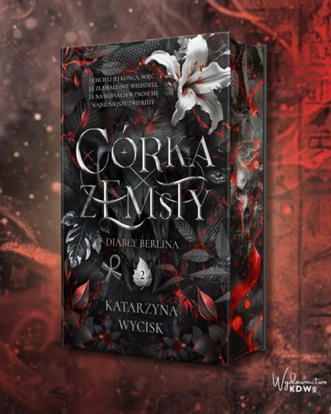 Córka Zemsty. Diabły Berlina. Tom 2 (ilustrowane brzegi) Córka Zemsty. Diabły Berlina. Tom 2 (ilustrowane brzegi)