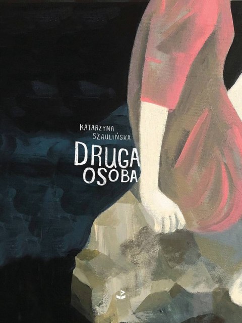 Druga osoba wyd. 2024 Druga osoba wyd. 2024