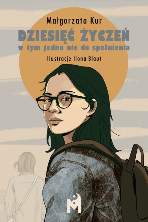 Dziesięć życzeń, w tym jedno nie do spełnienia Dziesięć życzeń, w tym jedno nie do spełnienia