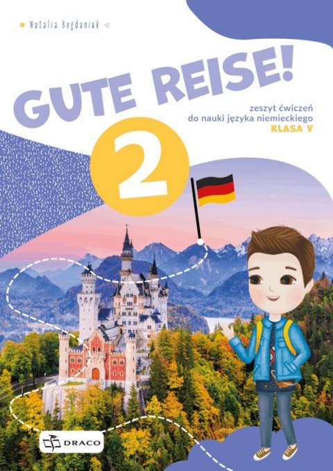 Gute Reise 2 zeszyt ćwiczeń Gute Reise 2 zeszyt ćwiczeń