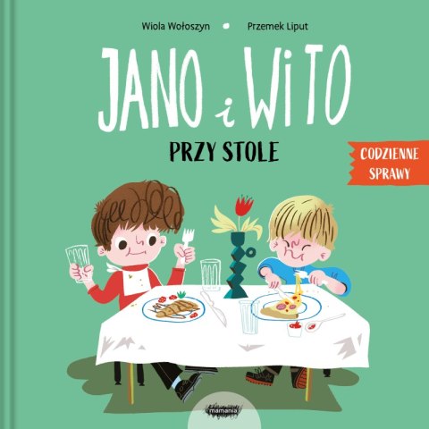Jano i Wito przy stole. Codzienne sprawy Jano i Wito