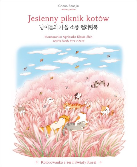 Jesienny piknik kotów. Kolorowanka z serii Kwiaty Korei Jesienny piknik kotów. Kolorowanka z serii Kwiaty Korei