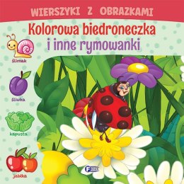 Kolorowa biedroneczka i inne rymowanki. Wierszyki z obrazkami