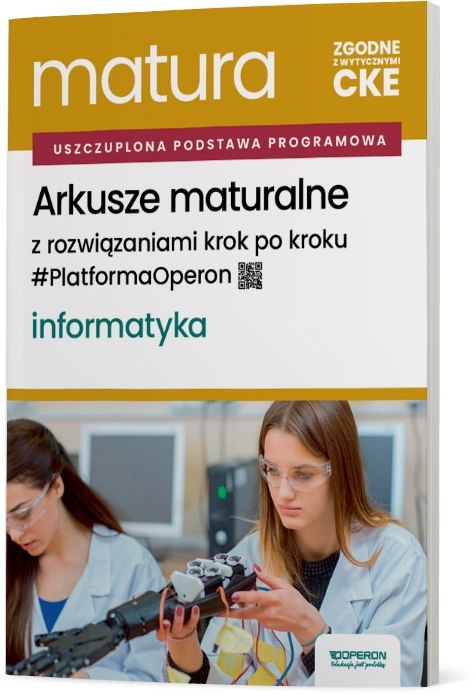 Matura 2026 Informatyka Arkusze maturalne Zakres rozszerzony Matura 2026 Informatyka Arkusze maturalne Zakres rozszerzony