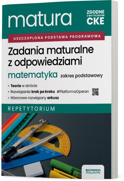 Matura 2026 Matematyka Zadania maturalne z odpowiedziami Zakres podstawowy Repetytorium Matura 2026 Matematyka Zadania maturalne z odpowiedziami Zakres podstawowy Repetytorium