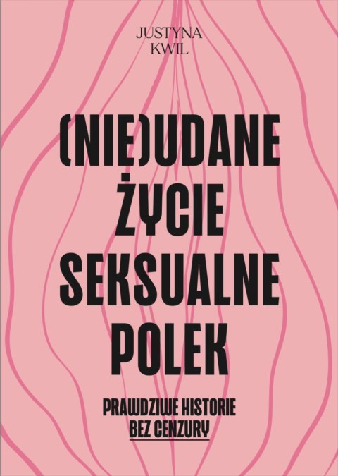 (Nie)udane życie seksualne Polek (Nie)udane życie seksualne Polek