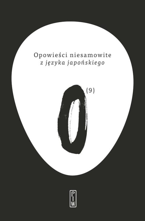 Opowieści niesamowite z języka japońskiego Opowieści niesamowite z języka japońskiego