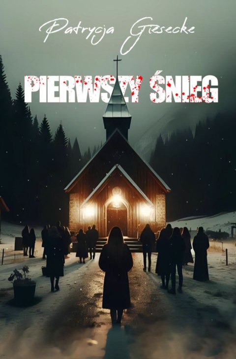 Pierwszy śnieg Pierwszy śnieg