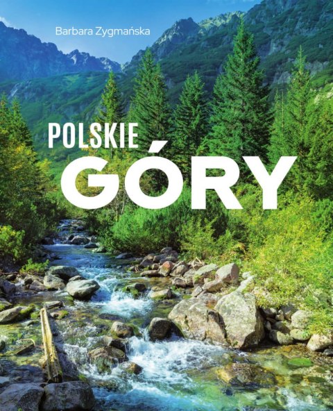 Polskie góry Polskie góry