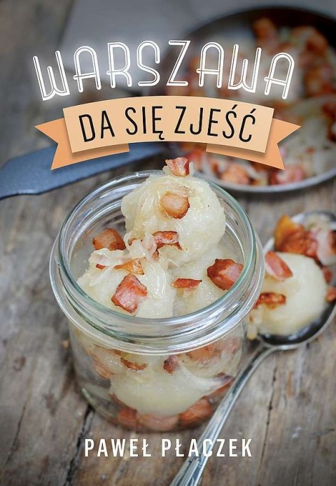 Warszawa da się zjeść Warszawa da się zjeść