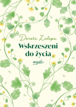 Wskrzeszeni do życia
