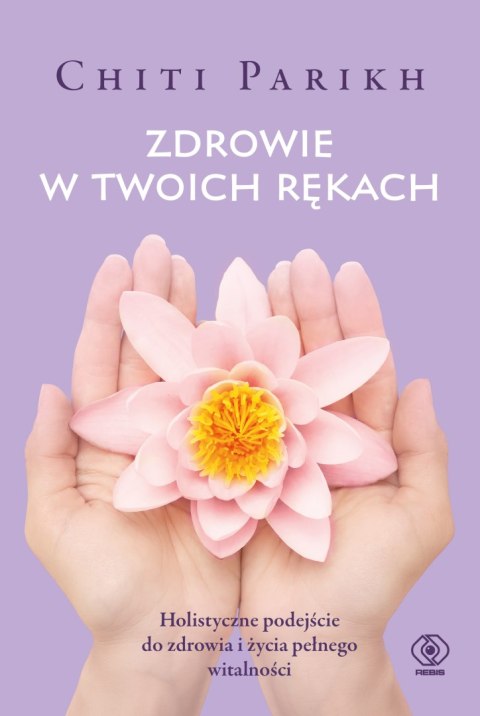 Zdrowie w twoich rękach